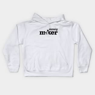 Money Maker Kids Hoodie